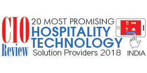20 Most Promising Hospitality Technology Solution Providers – 2018